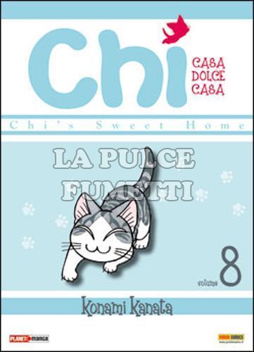 CHI, CASA DOLCE CASA #     8